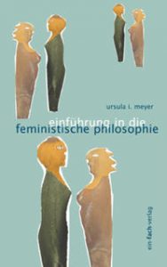 Titelbild des Buchs "Einführung in die feministische Philosophie"